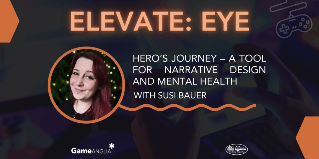 Explore Your Heroic Journey - Using Narrative Design & Mental Health Tools with Susi Bauer